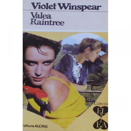 Violet Winspear -Valea Raintree ---- 8 lei